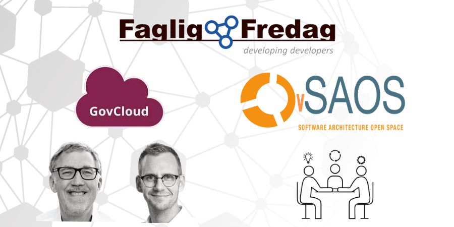 Faglig Fredag den 7. maj bød på Paneldebat om GovCloud med Peder Wiese og Morten Thaarup samt Open Space
