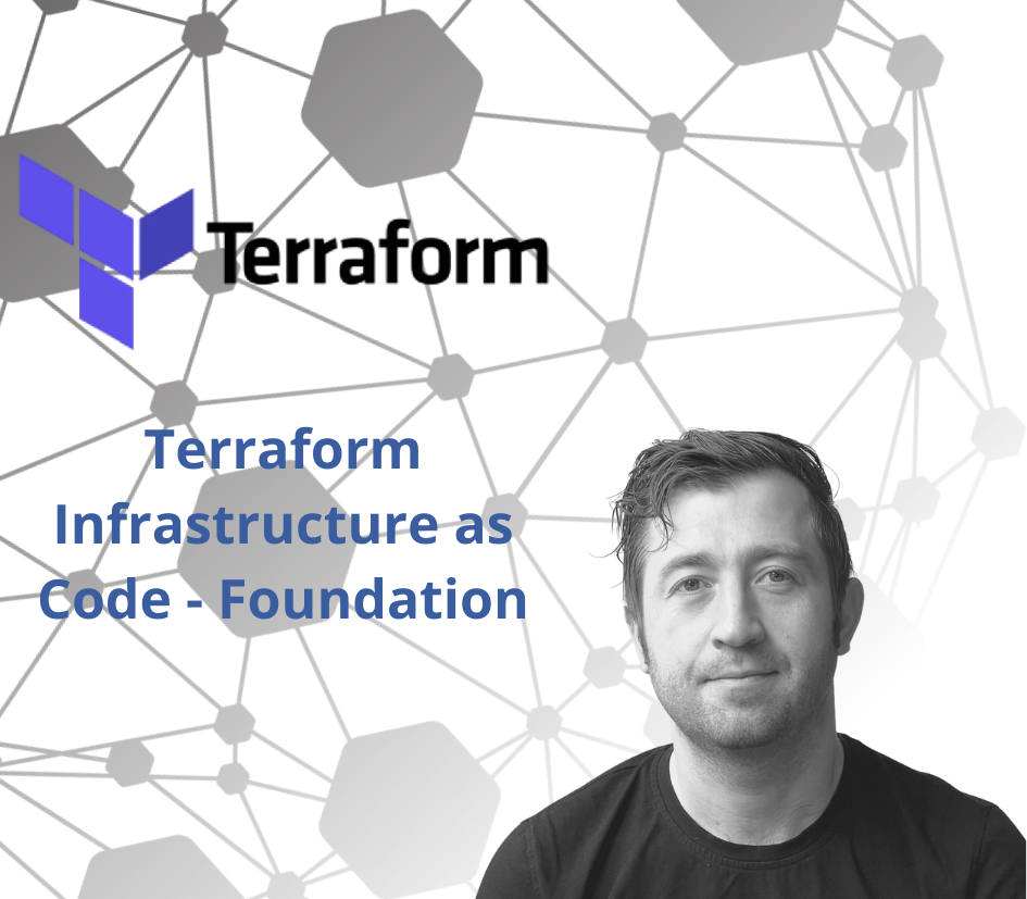 Terraform – Infrastructure as Code – Foundation